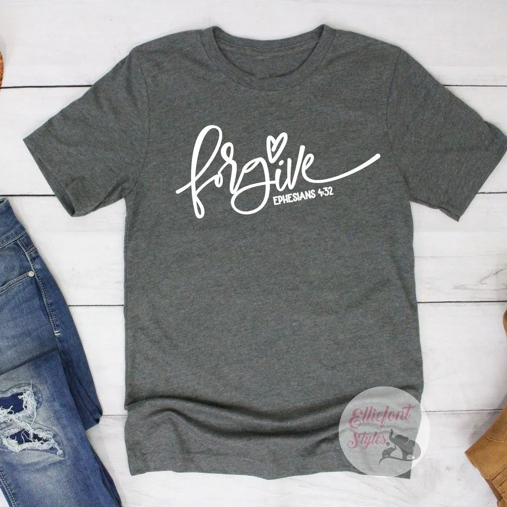 Religious Shirts Forgive Bible Verse Shirt